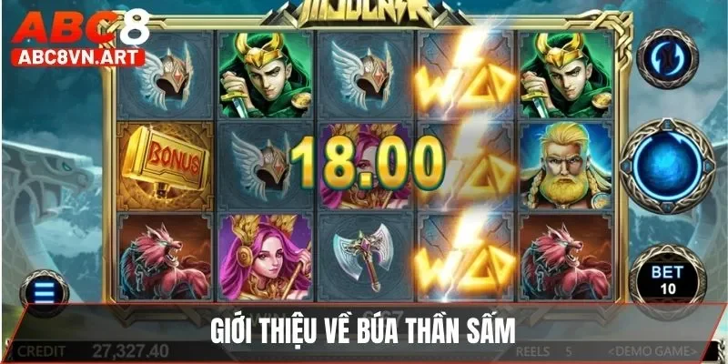 Giới thiệu về Búa Thần Sấm Giới thiệu về Búa Thần Sấm