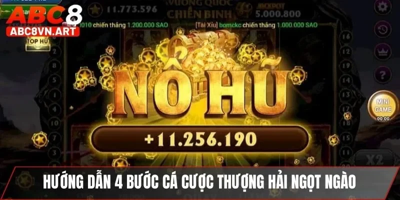 Hướng dẫn 4 bước cá cược Thượng Hải ngọt ngào
