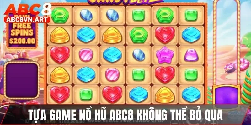Tựa game nổ hũ ABC8 không thể bỏ qua Tựa game nổ hũ ABC8 không thể bỏ qua